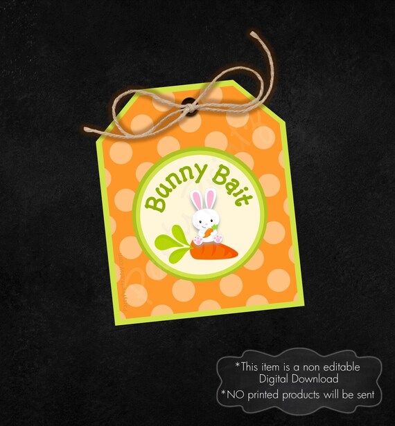 INSTANT DOWNLOAD Printable Tags Bunny Bait Easter pdf jpg by