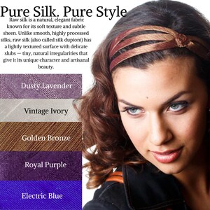 May include: A close-up of a woman wearing a headband made of multiple strands of brown and gold silk fabric. The headband is worn over her dark brown hair. The image also shows swatches of different colored silk fabrics with the names "Dusty Lavender", "Vintage Ivory", "Golden Bronze", "Royal Purple", and "Electric Blue" written below each swatch.
