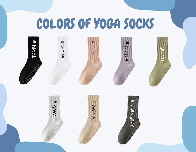 May include: Image of eight yoga socks in various colors: black, white, pink, purple, green, grey, beige, and dark grey. Each sock has a non-slip grip on the sole and a color label. The text "COLORS OF YOGA SOCKS" is at the top.