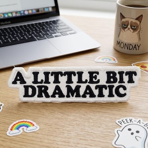 A Little Bit Dramatic Patch Embroidered Biker Applique Iron On Sew On Emblem