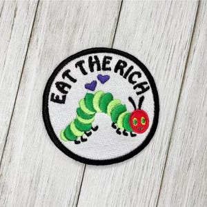Fully embroidered patch- Eat the Rich caterpillar iron on patches iron on sew on hook loop