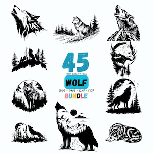 May include: A collection of nine black and white wolf illustrations in various poses, including howling, standing, and lying down. The image includes the text "45 HIGH-QUALITY FILES WOLF SVG - PNG - DXF - PDF BUNDLE".