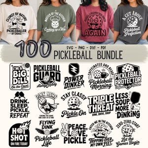 May include: A bundle of 100 pickleball-themed designs. The image features four t-shirts with pickleball graphics and text, along with various black and white pickleball-related illustrations. The designs include phrases like "Clumsy by Nature" and "Pickleball Perfection."