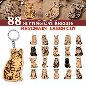 May include: Wooden cat keychain with a detailed sitting cat design. The keychain features a silver ring and chain. The image also shows a variety of laser-cut cat breed keychains, and the text "88 SITTING CAT BREEDS KEYCHAIN LASER CUT".