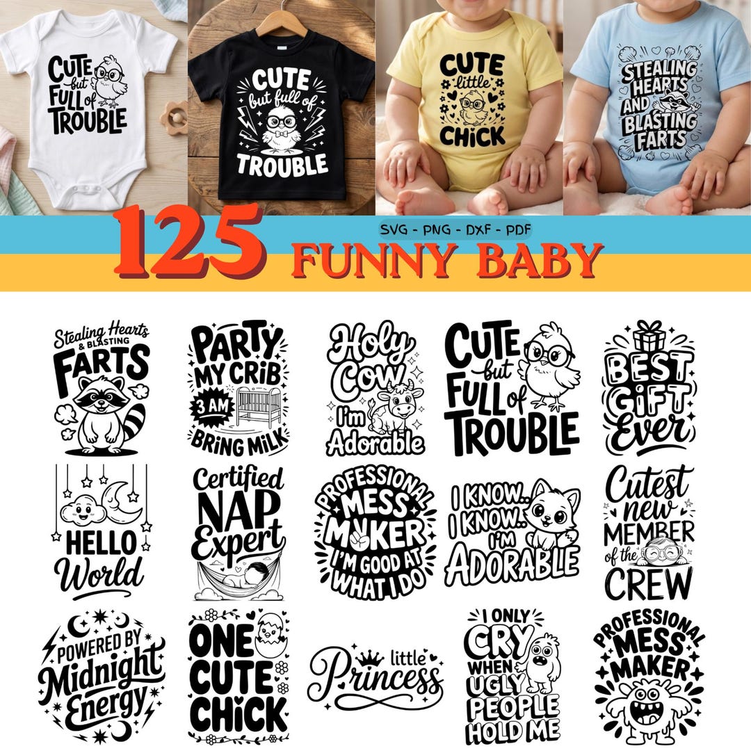 Funny Baby SVG Bundle | Baby Quotes SVG Png Dxf Pdf | Cricut Baby ...