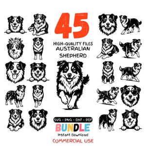 Peut inclure: Un ensemble de 45 fichiers numériques de haute qualité d'Australian Shepherd en formats SVG, PNG, DXF et PDF. L'image présente diverses illustrations en noir et blanc de la race, avec le texte "BUNDLE Instant Download COMMERCIAL USE".