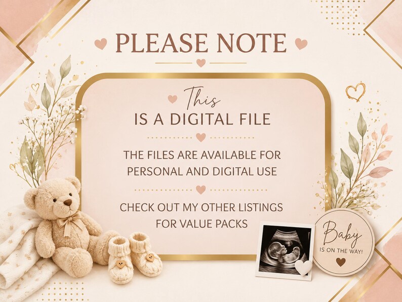 K&ouml;nnte beinhalten: Eine digitale Datei-Ank&uuml;ndigung mit einem beigen Teddyb&auml;ren, kleinen gestrickten Babyschuhen, einem Ultraschallbild und einem runden Schild mit der Aufschrift Baby IS ON THE WAY! Der Text lautet: PLEASE NOTE This IS A DIGITAL FILE THE FILES ARE AVAILABLE FOR PERSONAL AND DIGITAL USE CHECK OUT MY OTHER LISTINGS FOR VALUE PACKS.