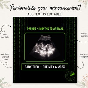K&ouml;nnte beinhalten: Eine digitale Schwangerschaftsank&uuml;ndigungsvorlage mit schwarzem Hintergrund, gr&uuml;nem Bin&auml;rcode, einem zentralen Ultraschallrahmen und dem Text T-MINUS 4 MONTHS TO ARRIVAL sowie BABY THEO &ndash; DUE MAY 6, 202X, umgeben von Blumenillustrationen.