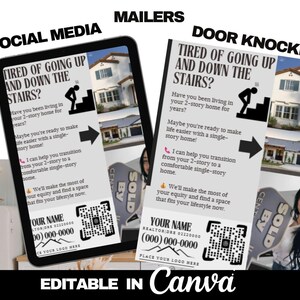 May include: A digital tablet and a flyer with the text "Tired of going up and down the stairs?" and images of houses. The flyer promotes transitioning from a two-story home to a single-story home. The text "Editable in Canva" is at the bottom.