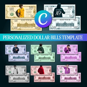 Op de afbeelding: Een verzameling gepersonaliseerde dollarbiljet-sjablonen met verschillende kleurenschema's en lay-outs. Elk biljet bevat de tekst ADD YOUR, 100 en ONE HUNDRED DOLLARS, met ruimtes voor aangepaste afbeeldingen en namen. De ontwerpen tonen diverse figuren.
