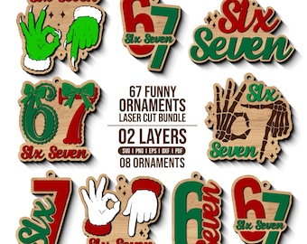 67 Christmas Ornament Laser Cut Files, Six Seven Viral Ornament SVG Bundle, 2025 Slang Christmas, Grinch Six Seven Ornament, Viral 67 Trend.