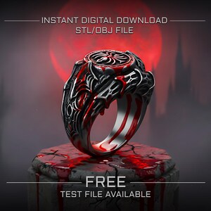 May include: A metallic ring featuring intricate dark grey carvings and bright red accents resembling liquid drips. The top displays a circular emblem with a cross-like design. Text reads: INSTANT DIGITAL DOWNLOAD STL/OBJ FILE and FREE TEST FILE AVAILABLE.