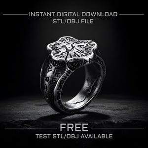May include: A detailed, silver-colored ring with an intricate, weathered design. The ring features engraved symbols and text around the band and on the top. The image includes the text "INSTANT DIGITAL DOWNLOAD STL/OBJ FILE" and "FREE TEST STL/OBJ AVAILABLE".