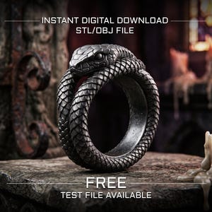 May include: A dark metallic ring shaped like a coiled snake with detailed scales. The text INSTANT DIGITAL DOWNLOAD STL/OBJ FILE and FREE TEST FILE AVAILABLE is visible. The ring features a realistic serpent head and a textured, circular band.