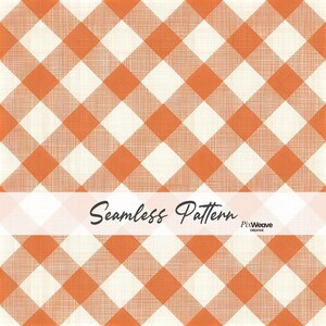 May include: A seamless pattern featuring a diagonal gingham check design in orange and off-white with a subtle fabric-like texture. A white horizontal band across the center displays the text Seamless Pattern and PixWeave CREATIVE.