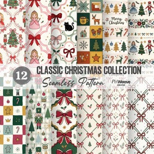May include: A digital collection of 12 seamless Christmas patterns featuring festive motifs including nutcrackers, princesses, reindeer, bows, gingerbread men, Christmas trees, and candy canes, with the text CLASSIC CHRISTMAS COLLECTION.