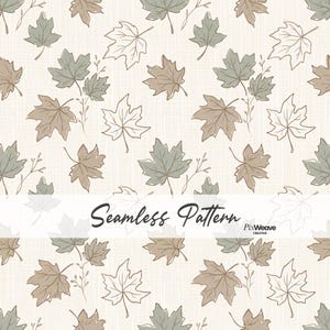 Op de afbeelding: Een naadloos patroon met een herhalend motief van esdoornbladeren in gedempte saliegroene en zachte bruine tinten op een crèmekleurige achtergrond. Een witte horizontale band in het midden toont de tekst Seamless Pattern PixWeave.