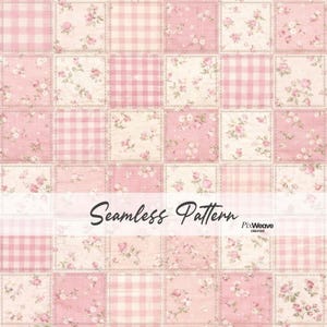 Puede incluir: Un patrón sin costuras con un diseño de patchwork. Presenta cuadrados de cuadros rosas, estampados florales y bloques rosas lisos. El diseño incluye el texto "Seamless Pattern".