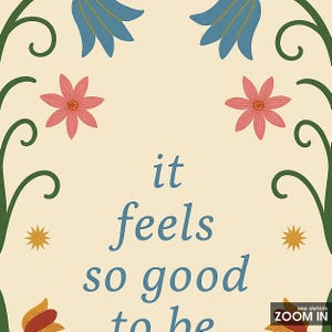 It Feels So Good to Be Home Poster – Folk Art Floral Wall Print image 5