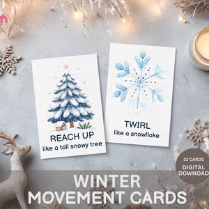 May include: Two white cards with watercolor illustrations of a snowy tree and a snowflake. Text on the cards reads "REACH UP like a tall snowy tree" and "TWIRL like a snowflake." The words "WINTER MOVEMENT CARDS" are at the bottom.