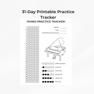 Könnte beinhalten: Ein schwarz-weiß druckbarer Klavierübungs-Tracker. Der Tracker enthält einen 31-Tage-Kalender, eine Klavierillustration und Abschnitte für Monat, Ziel und Gesamtminuten Übungszeit. Die Übungszeit wird mit Kästchen verfolgt.