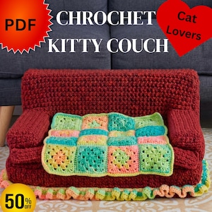 May include: A handmade, red crocheted kitty couch with a colorful granny square blanket. The couch has armrests and a ruffled edge. Text on the image reads "CROCHET KITTY COUCH" and "Cat Lovers". A red circle with the text "PDF" and a yellow circle with "50% OFF" are also visible.