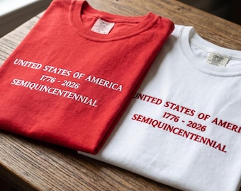 Comfort Colors® Embroidered USA Semiquincentennial Shirt, 250th Anniversary Shirt, Independence Day Shirt, Patriotic USA Tee