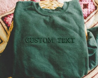 Embroidered Custom Text Sweatshirt, Vintage College Letters Sweatshirt with Personalized Embroidery, Retro Custom Quote Hoodie, Gift for Her