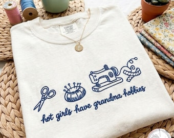 Comfort Colors® Embroidered Hot Girls Have Grandma Hobbies Tee, Funny Quote Tee, Trendy Aesthetic Shirt, Hobby Outfit, Viral Saying Apparel