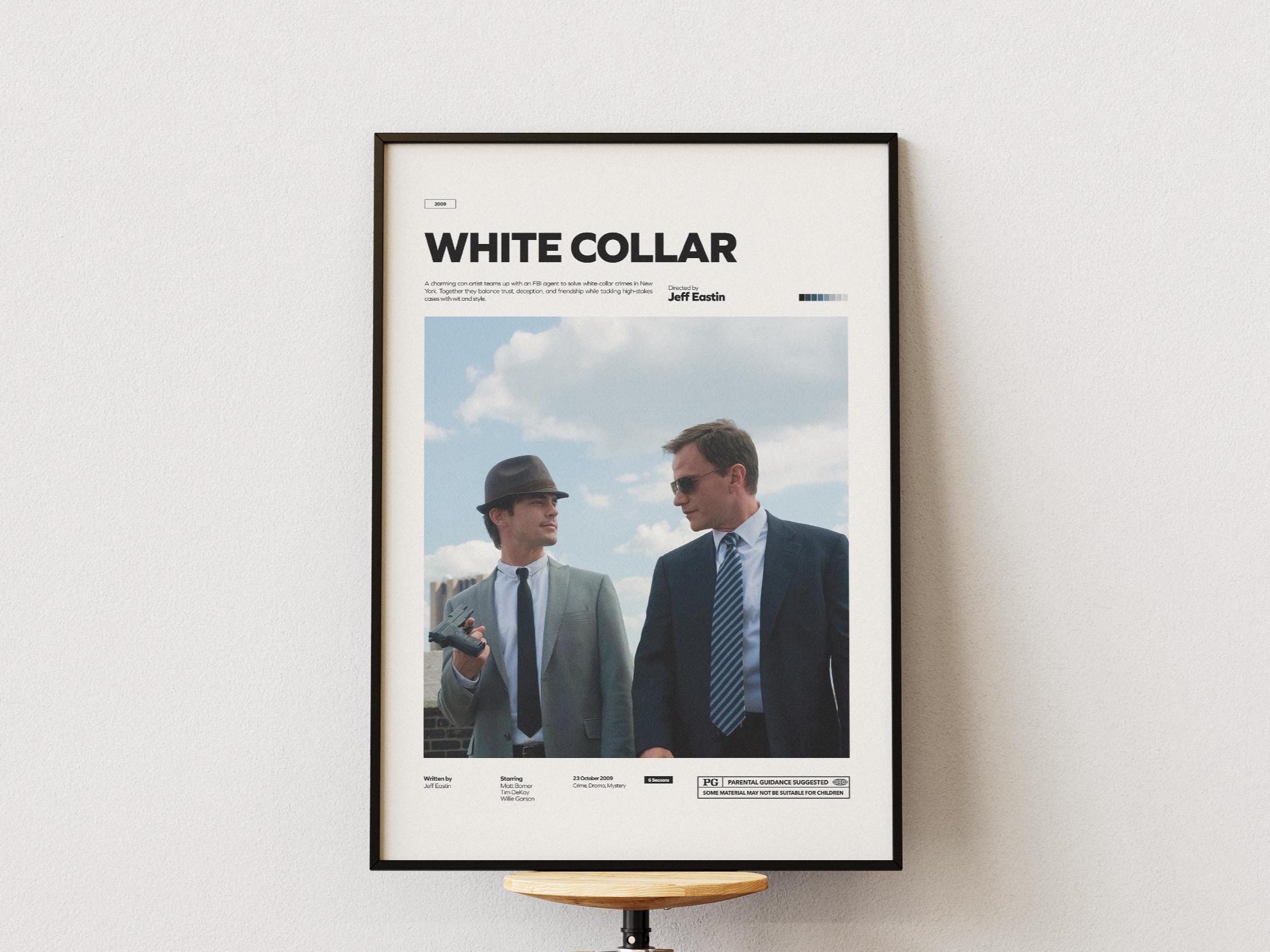 White Collar Poster, Matt Bomer Poster, Tim Dekay Poster, Jeff Eastin ...