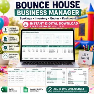 May include: A digital bounce house business management spreadsheet displayed on a laptop screen. The interface includes tabs for bookings, inventory, and quotes. Text includes Bounce House Business Manager, Instant Digital Download, and Excel Compatible.