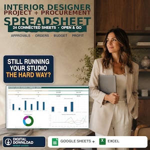 May include: A digital spreadsheet template for interior design project management featuring 24 connected sheets. The interface displays business metrics, bar charts, and a pie chart. Text includes INTERIOR DESIGNER PROJECT + PROCUREMENT SPREADSHEET, STILL RUNNING YOUR STUDIO THE HARD WAY?, and GOOGLE SHEETS + EXCEL.