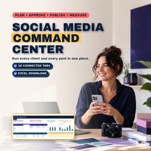 Könnte beinhalten: Ein digitales Social-Media-Command-Center-Dashboard mit 18 verbundenen Tabs und einer Excel-Download-Option. Der Text lautet: PLAN • APPROVE • PUBLISH • MEASURE, SOCIAL MEDIA COMMAND CENTER, Run every client and every post in one place.
