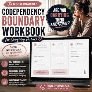 Könnte beinhalten: Ein digitales Arbeitsbuch mit dem Titel Codependency Boundary Workbook for Overgiving Partners. Der Bildschirm zeigt drei Arbeitsblätter: Gentle No Script Builder, Boundary Conversation Planner und Caretaking Slip Tracker. Der Text umfasst Say No Without Guilt, Set Boundaries With Love und 12+ Worksheets.