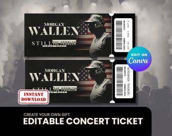 Morgan Wallen Ticket, Still the problem tour - Instant Download - Printable and Editable Canva Template