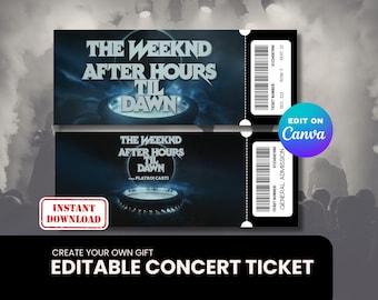 The Weeknd After Hours Til Dawn Ticket - Instant Download - Printable and Editable Canva Template
