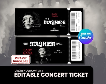 Lady Gaga Mayhem Ball Concert Ticket - Instant Download - Printable and Editable Canva Template