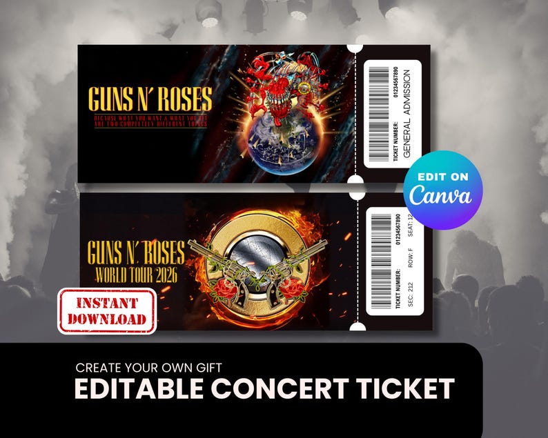 May include: Two Guns N' Roses concert tickets. The top ticket features a monster over a globe, the bottom ticket has a gold emblem with guns and roses. Text includes "World Tour 2026" and "Instant Download."