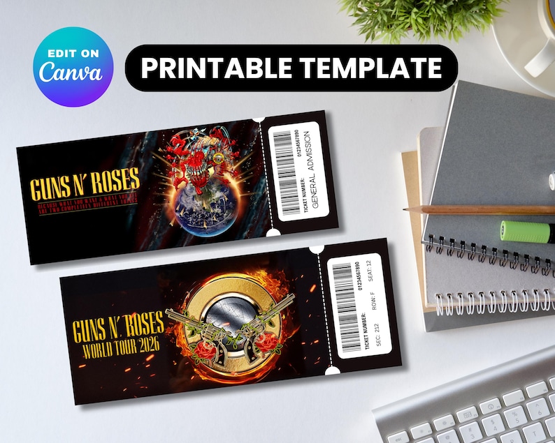 May include: Printable template featuring two black Guns N' Roses concert tickets. One ticket displays a globe with a skull and roses, the other shows a gold emblem with guns and roses. The tickets include the text "World Tour 2026".