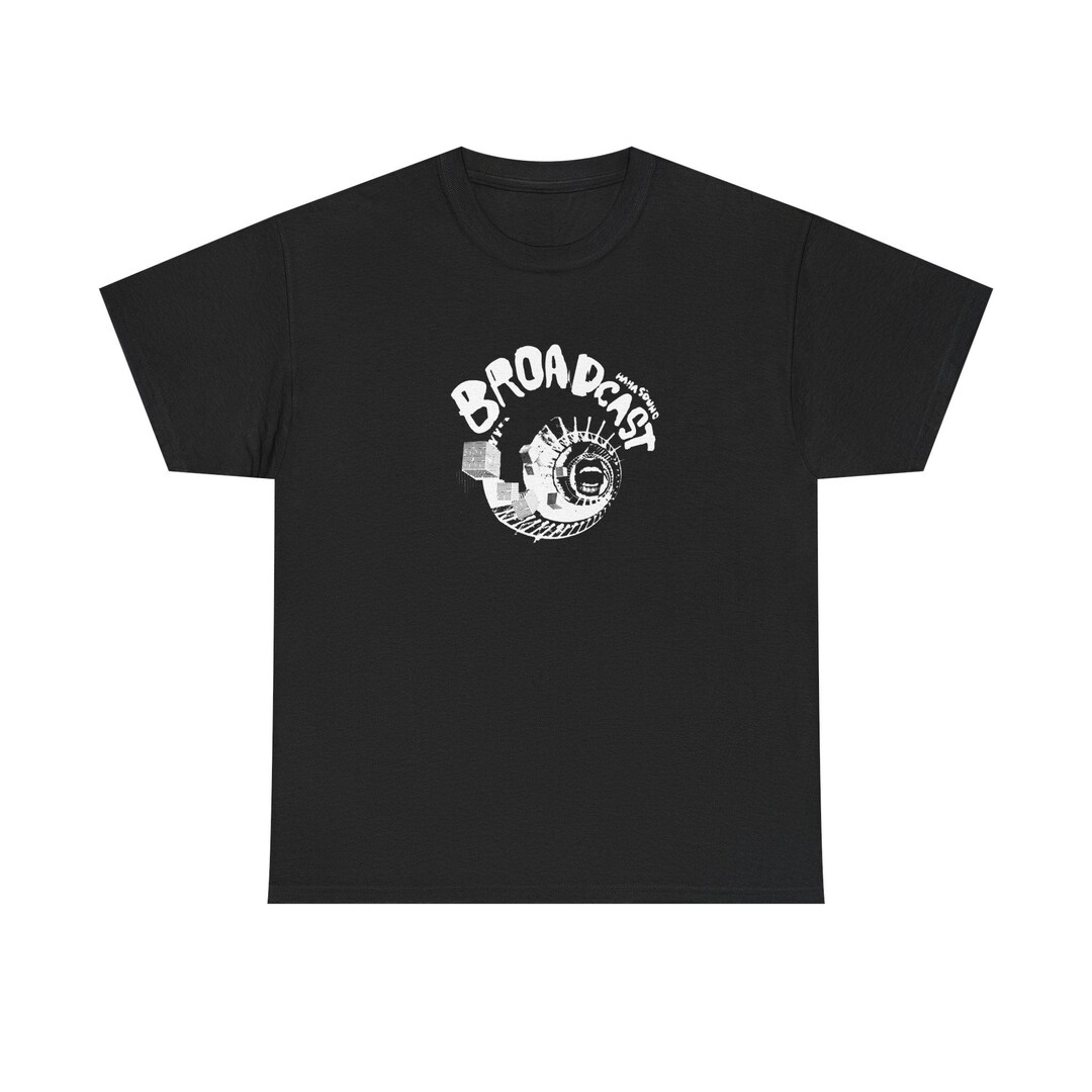 Broadcast T-shirt, Broadcast Shirt, Before We Begin Sweatshirt, Haha ...