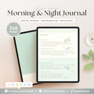 May include: Digital journal with the text "Morning & Night Journal" and "368 Pages". The journal includes a digital planner with sections for AM & PM routines and reflection. The image also shows a 6-colour journal set and 24 cover designs.