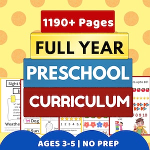 May include: A colorful educational resource for ages 3-5, featuring the text "1190+ Pages", "Full Year", "Preschool Curriculum", and "No Prep". Includes pages with illustrations of a dog, sun, and counting exercises.