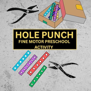 May include: A black metal hole punch tool, a cardboard box containing colorful paper strips with white circles, and four additional paper strips in blue, purple, red, and green. The text reads HOLE PUNCH FINE MOTOR PRESCHOOL ACTIVITY.