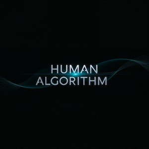 Mänsklig algoritm – En guide till att vara verklig i en automatiserad värld