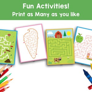 May include: Four colorful activity sheets with mazes, including an ant maze, an ice cream cone maze, a farm scene maze, and an apple maze. The text "Fun Activities! Print as Many as you like" is at the top. Colored pencils and crayons are in the foreground.