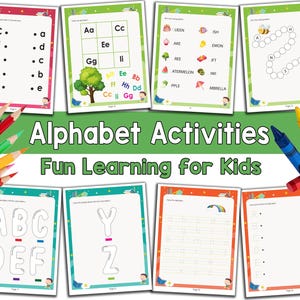 May include: A collection of colorful alphabet activity sheets for kids, featuring letters, matching exercises, and coloring pages. The title "Alphabet Activities Fun Learning for Kids" is displayed in large, green text. Colored pencils and crayons are scattered around the sheets.