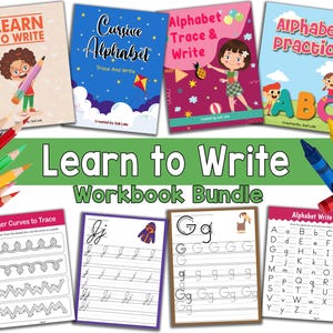 May include: A workbook bundle titled "Learn to Write" featuring colorful covers for alphabet and cursive practice. Includes workbooks for tracing letters and practicing writing skills. Crayons and pencils are also visible.