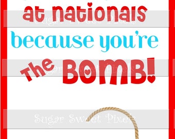 INSTANT DOWNLOAD Meet Good Luck Nationals  Competition game Bath Bomb  Digital Gift Card , " You're the Bomb" Red & Blue