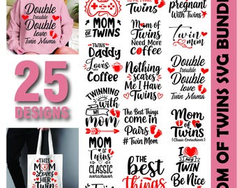 Mom of Twins SVG Bundle, Family Quotes, Twin mom life SVG, Twin Mom Era Svg, Twin Mom SVg PNG, Funny Twin Mom Clipart