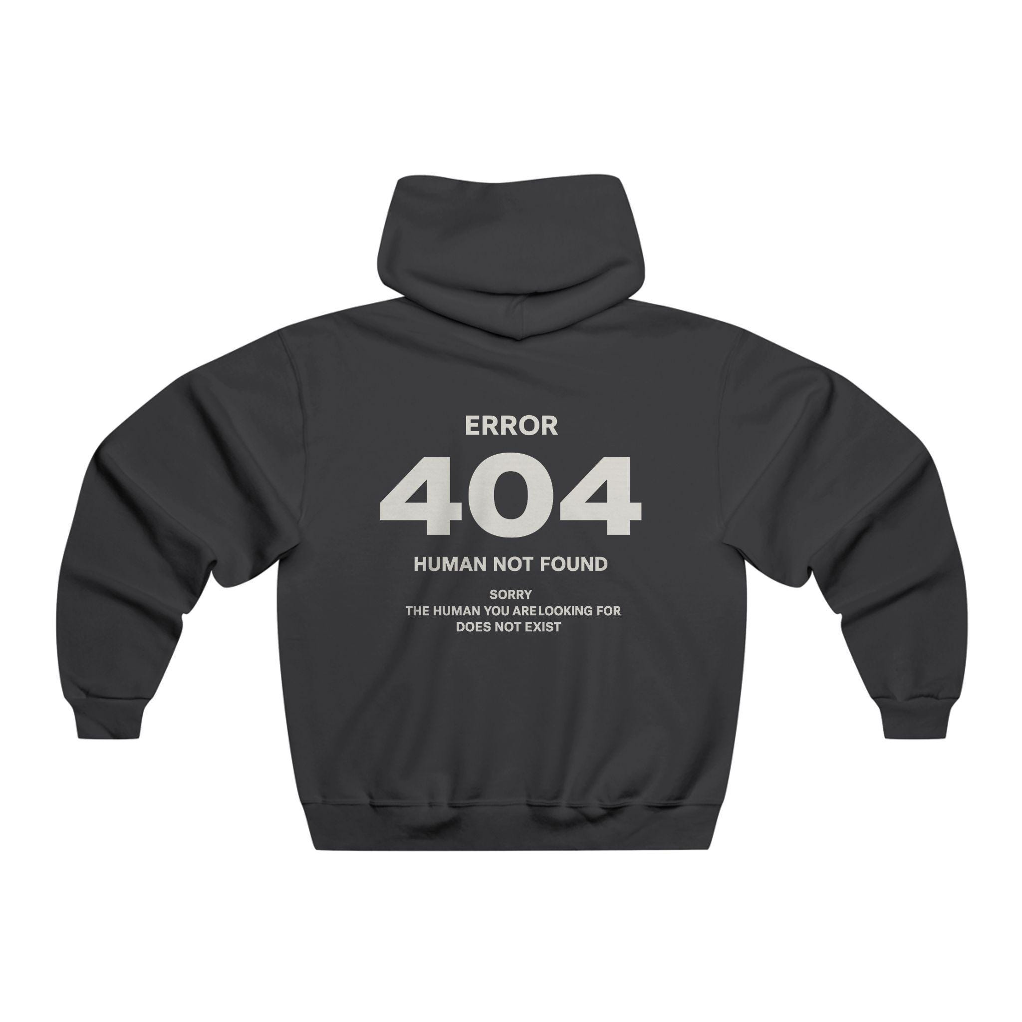 404 Error Hoodie | Human Not Found Graphic - Etsy